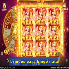 brindes para bingo natal